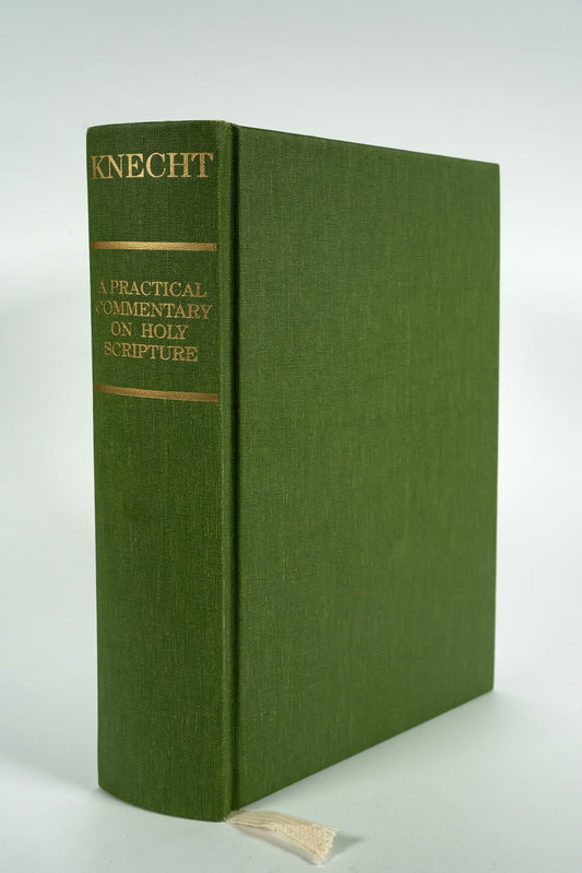 A Practical Commentary on Holy Scripture - The Saint Austin Press