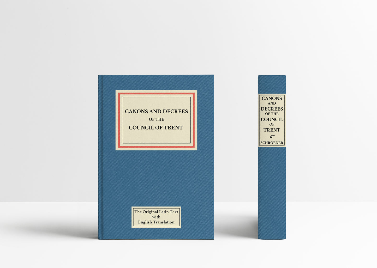 Canons and Decrees of the Council of Trent - The Saint Austin Press
